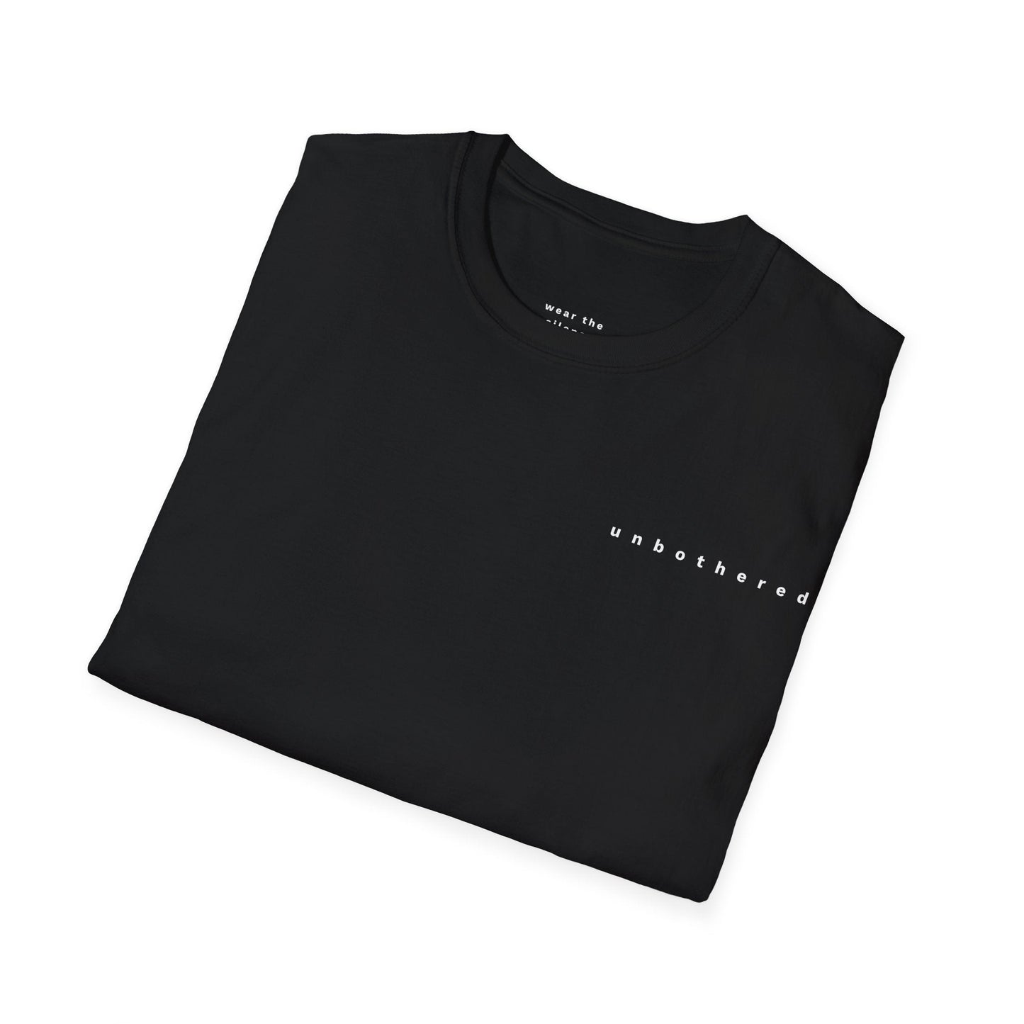 UNBOTHERED Essential T-Shirt Printify